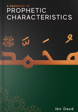 Load image into Gallery viewer, A Handbook of Prophetic Characteristics - Soft Cover