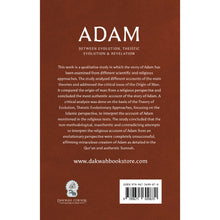 Load image into Gallery viewer, Adam : Between Evolution, Theistic Evolution & Revelation overbookedatm