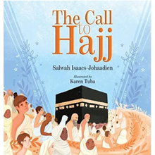 Load image into Gallery viewer, THE CALL TO HAJJ overbookedatm