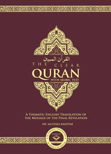 Load image into Gallery viewer, The Clear Quran with Arabic Text Paperback 14 x 21cm - Dr Mustafa Khattab overbookedatm