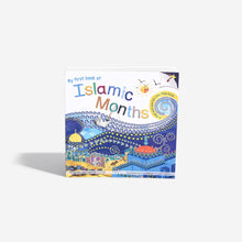 Load image into Gallery viewer, My First Book of Islamic Months overbookedatm
