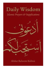 Load image into Gallery viewer, Daily Wisdom: Islamic Prayers and Supplications overbookedatm