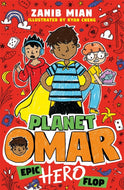 Planet Omar: Epic Hero Flop - Book 4
