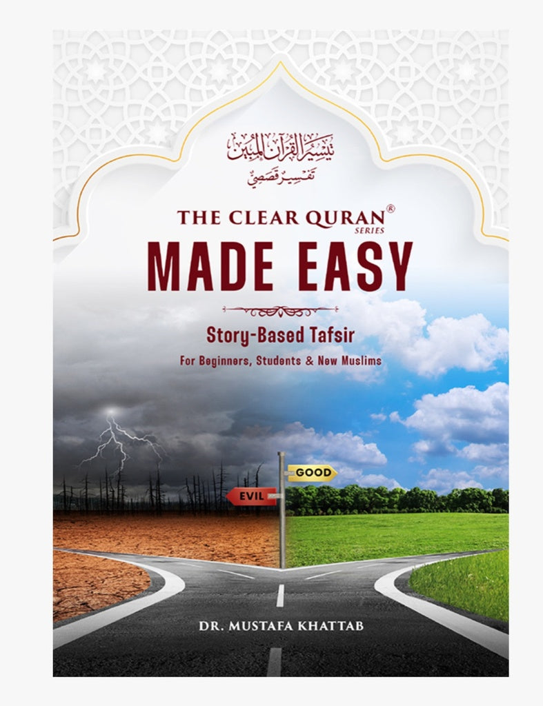 The Clear Quran Made Easy: Story-Based Tafsir | Hardcover