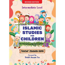 Load image into Gallery viewer, Islamic Studies for Children (Intermediate Level)
