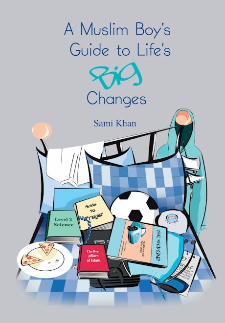 A MUSLIM BOY'S GUIDE TO LIFE'S BIG CHANGES overbookedatm