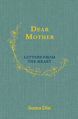 Dear Mother : Letters From The Heart overbookedatm