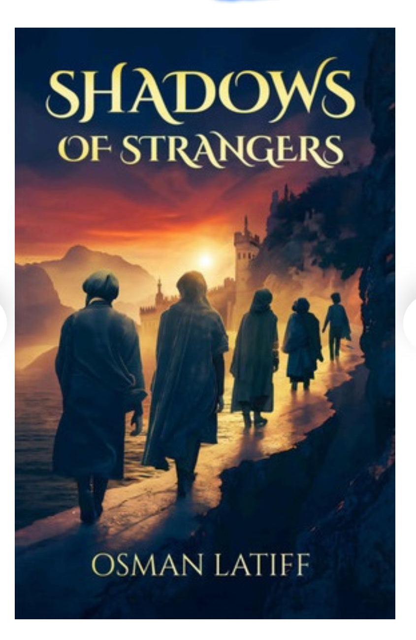 Shadows of Strangers | Dr Osman Latif