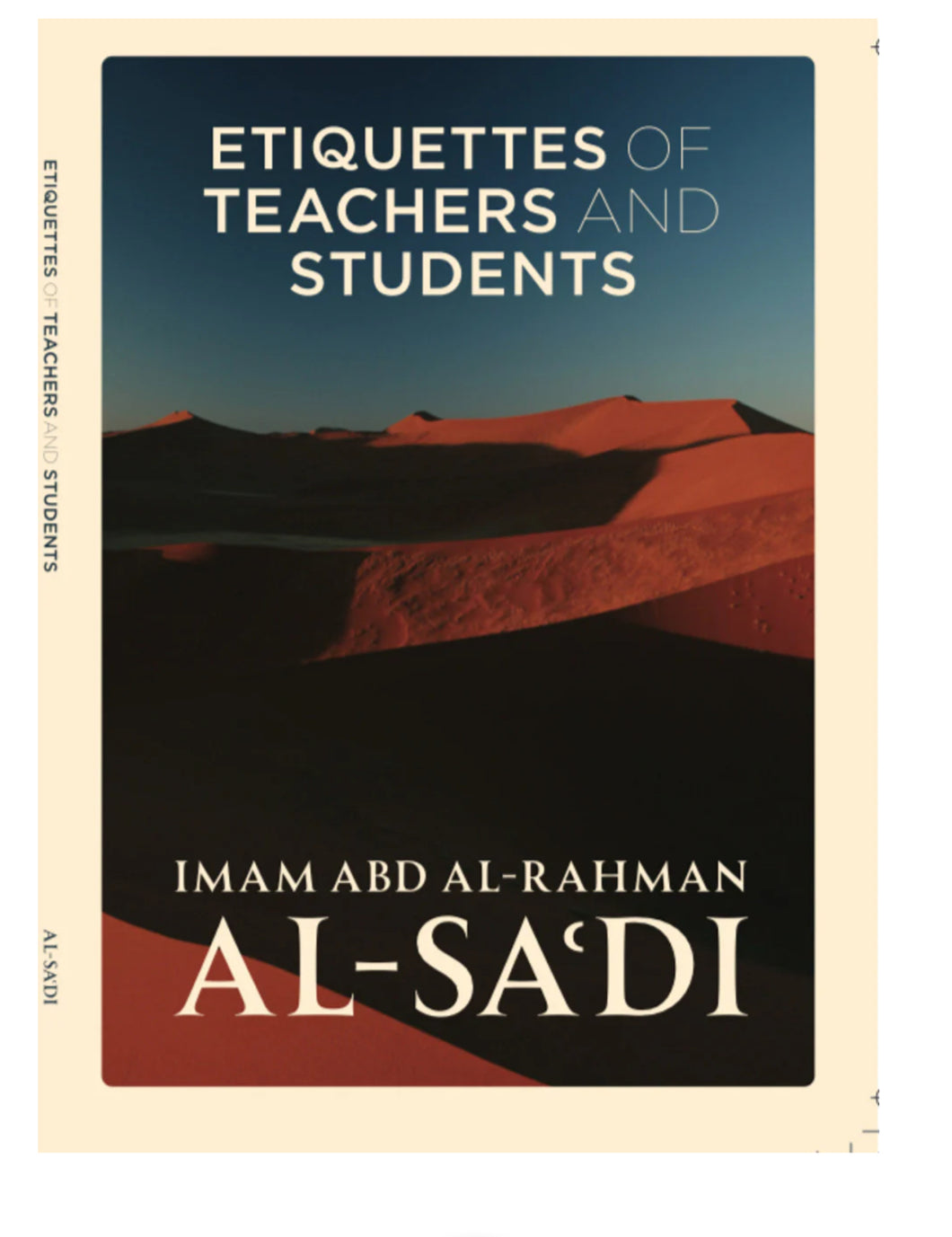 Etiquettes of Teachers & Students – By Imam Abd al-Rahman al-Sa'di | Lumah al-Lughah Publications