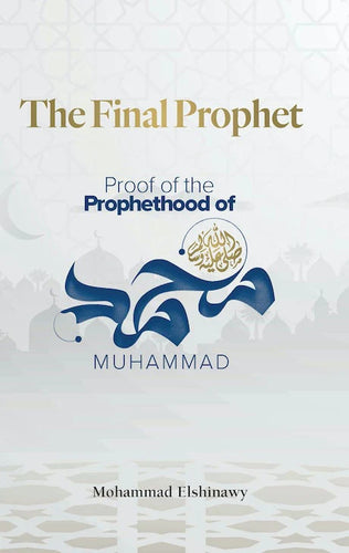 THE FINAL PROPHET PROOF OF THE PROPHETHOOD OF MUHAMMAD overbookedatm