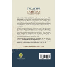 Load image into Gallery viewer, Tadabbur of the Righteous: Reflection on the Verses of the Noble Quran
