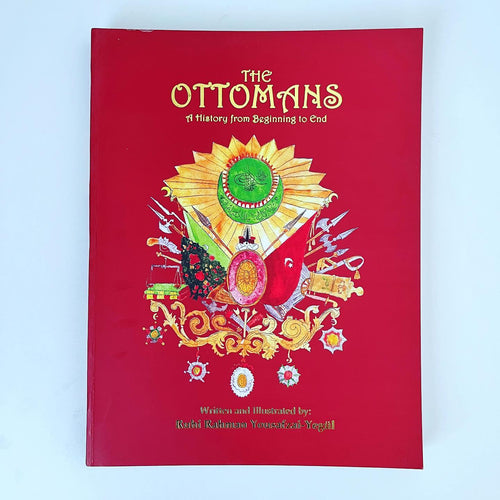 The Ottomans - A History from beginning to end. overbookedatm