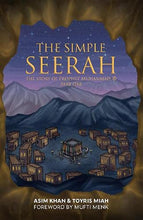 Load image into Gallery viewer, The Simple Seerah - Part 1, 2 and 3
