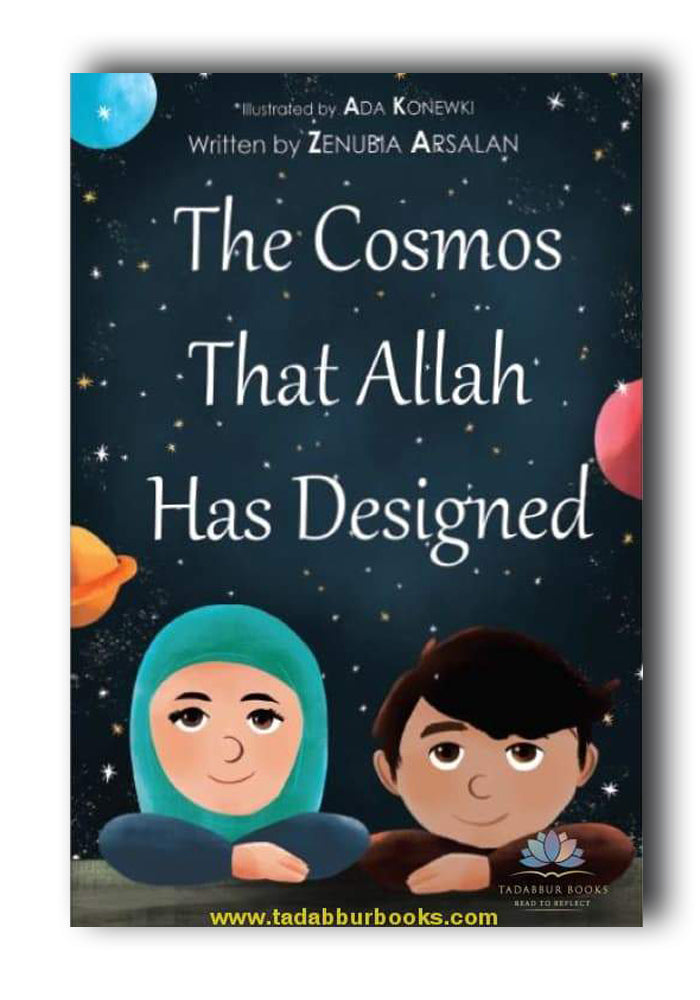 The cosmos that Allah has designed – Little Muttaqeen overbookedatm