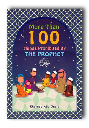 More than 100 things prohibited by the prophet overbookedatm