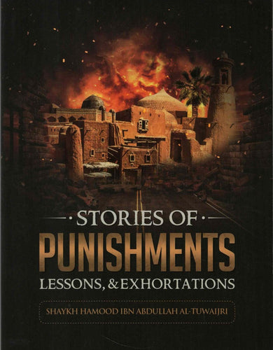 STORIES OF PUNISHMENTS, LESSONS & EXHORTATIONS BY SHAYKH HAMOOD AL-TUWAIJRI overbookedatm
