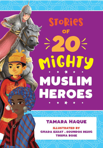 Stories of 20 Mighty Muslim Heroes overbookedatm