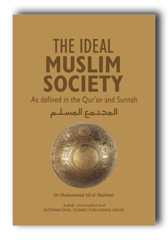 The ideal Muslim Society overbookedatm